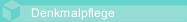 Denkmalpflege