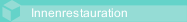 Innenrestauration